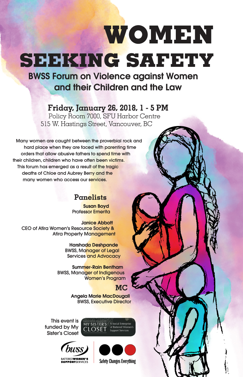 Women Seeking Safety: BWSS Forum on Violence against Women and their Children and the Law