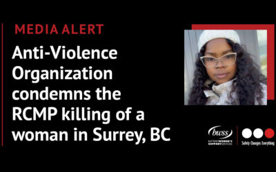 Anti-Violence Organization condemns the RCMP killing of a woman in Surrey, BC