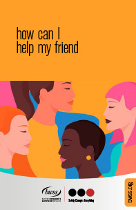 How can I help my friend? PDF resource with domestic violence resources and transition house numbers