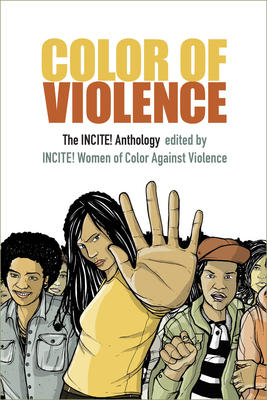 Colour of Violence booklist selection: Color of Violence The INCITE! Anthology
