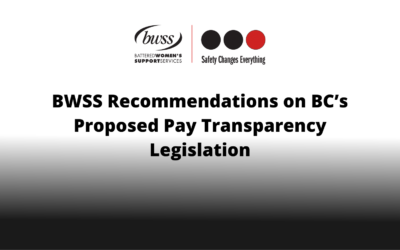 BWSS Recommendations on BC’s Proposed Pay Transparency Legislation