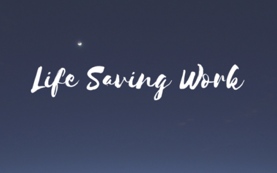 Life-Saving Work