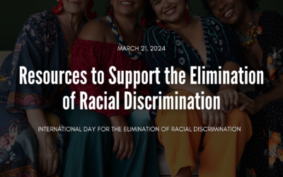 Resources to Support the Elimination of Racial Discrimination
