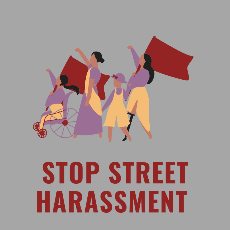 Stop Street Harassment. 31 Actions for Gender Justice to raise awareness, spark conversations for International Women’s Day. Day 21.