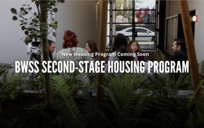 Coming Soon: BWSS Second-Stage Housing Program