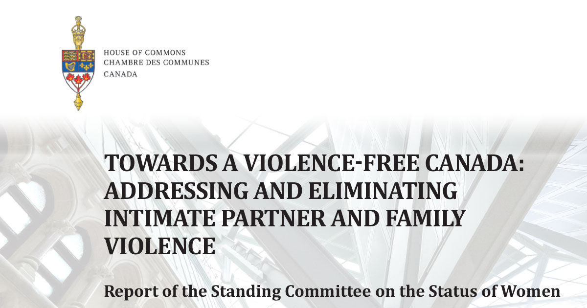 BWSS supports the Standing Committee on the Status of Women Report: “Towards a Violence-Free Canada”
