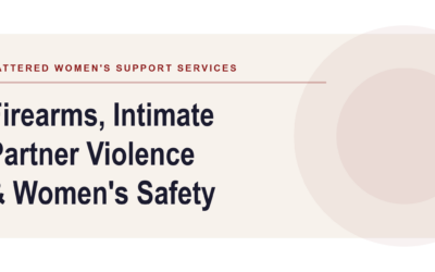 Firearms, Intimate Partner Violence, and What This New Statistics Canada Report Means for Women’s Safety