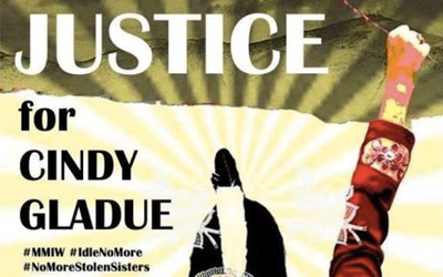 Indigenous and Women’s Groups Join The Call For Justice For Cindy Gladue
