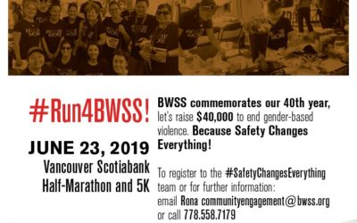 #Run4BWSS, Because Safety Changes Everything!